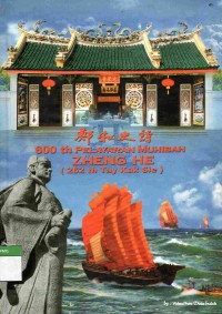 600th Pelayaran Muhibah Zheng He (262 th Tay Kak Sie)