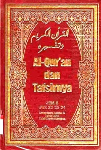 Al-Qur'an dan Tafsirnya Jilid 8 juz 22,23,24