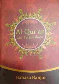 Al-Qur'an dan Terjemahnya Bahasa Banjar
