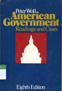 American Government: Reading and Cases