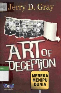 Art of Deception: Mereka Menipu Dunia