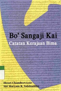 Bo' Sangaji Kai : Catatan Kerajaan Bima