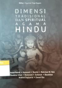Dimensi Tradisional dan Spiritual Agama Hindu