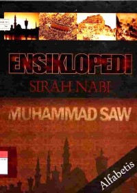 Ensiklopedi Sirah Nabi Muhammad SAW Jilid 4 : KAS-MUQ