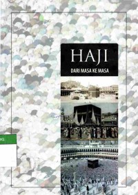 Haji Dari Masa ke Masa