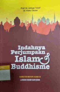 Indahnya Perjumpaan Islam Buddhisme