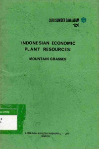 Indonesian Economic Plant Resources: Mountain Grasses