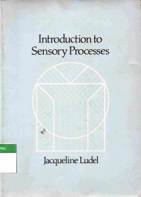 Introduction Sensory Processes