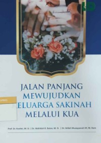 Jalan Panjang Mewujudkan Keluarga Sakinah Melalui KUA
