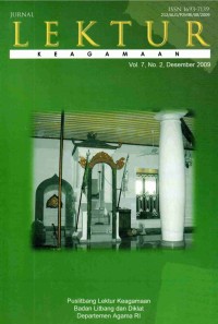 Jurnal Lektur Keagamaan, Vol. 7, No. 2, Desember 2009