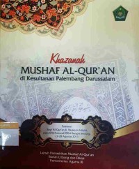 Khazanah Mushaf Al-Quran di Kesultanan Palembang Darussalam