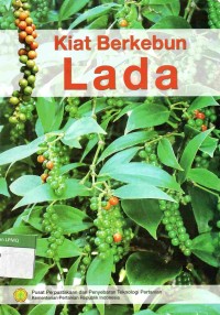 Kiat Berkebun Lada