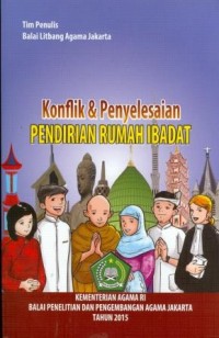 Konflik dan Penyelesaian: pendirian rumah ibadah