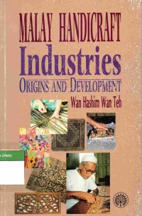 Malay Handicraft Industries Origins And Development