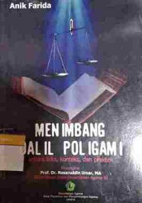 Menimbang Dalil Poligami: Antara Teks, Konteks, dan Praktek