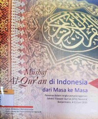 Mushaf Al-Quran di Indonesia dari Masa ke Masa