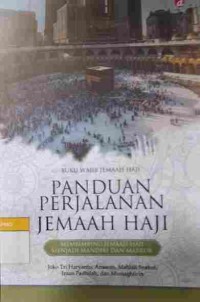 Panduan Perjalanan Jemaah Haji