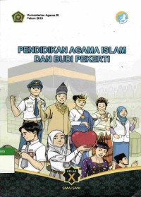 Pendidikan Agama Islam dan Budi Pekerti: Kelas X SMA/SMK