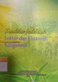 Penelitian Individual Lektur dan Khazanah Keagamaan