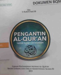Pengantin Al Quran : Tafsir Surah Ar-Rahman (Buku Saku)