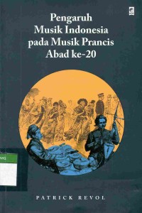 Pengaruh Musik Indonesia pada Musik Prancis Abad ke-20
