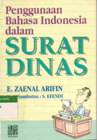 Penggunaan Bahasa Indonesia dalam Surat Dinas