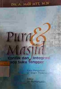 Pura & Masjid: Konflik dan Integrasi pada Suku Tengger