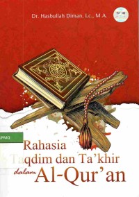 Rahasia Taqdim dan Ta'khir dalam Al-Qur'an