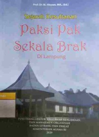 Sejarah Kesultanan Paksi  Pak Sekala Brak di Lampung