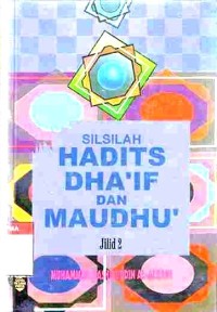 Image of Silsilah hadits dha'if dan maudhu'. Jilid 2