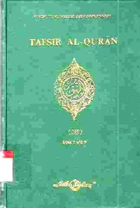 Tafsir Al-Qur-an An-Nuur vol III djuz 7-9