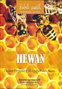 Tafsir Ilmi: Hewan dalam Perspektif Al Quran dan Sains