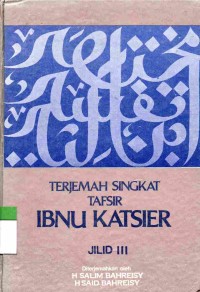 Terjemah Singkat Tafsir Ibnu Katsier Jilid III