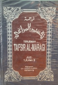Terjemah Tafsir Al-Maragi vol 1 juz: 1, 2, 3
