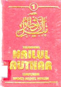 Terjemahan Nailul Authar: himpunan hadits-hadits hukum