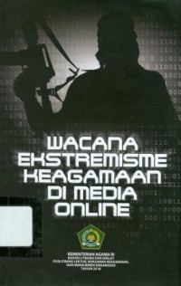 Wacana Ekstrimisme Keagamaan di Media Online