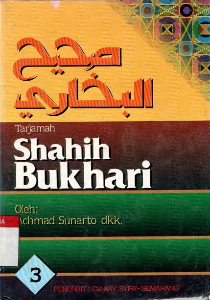 Tarjamah Shahih Bukhari. Jilid 3