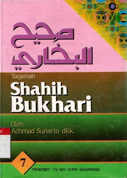 Tarjamah Shahih Bukhari. Jilid 7