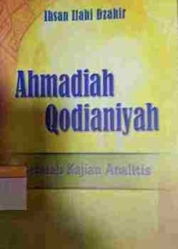 Image of Ahmadiyah Qodianiyah : Sebuah Kajian Analitis