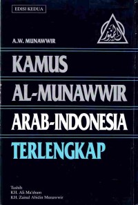 Al-Munawwir: kamus Arab-Indonesia