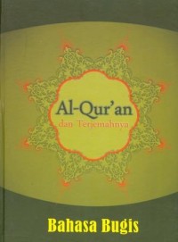 Al-Quran dan Terjemahnya Bahasa Bugis