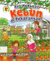 Ayo Membuat Kebun di Pekarangan