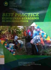 Best Practice Kerukunan Beragama di Indonesia Timur