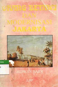 Orang Betawi dan Modernisasi Jakarta