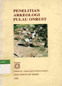 Penelitian Arkeologi Pulau Onrust