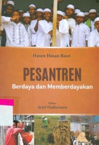 Pesantren Berdaya dan Memberdayakan