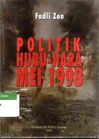 Politik Huru Hara Mei 1998