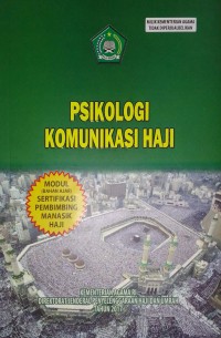 PSIKOLOGI KOMUNIKASI HAJI