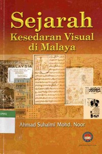 Sejarah Kesedaran Visual di Malaya