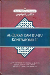 Tafsir Al-Qur'an Tematik Al Quran dan Isu Kontemporer II (Seri 3)